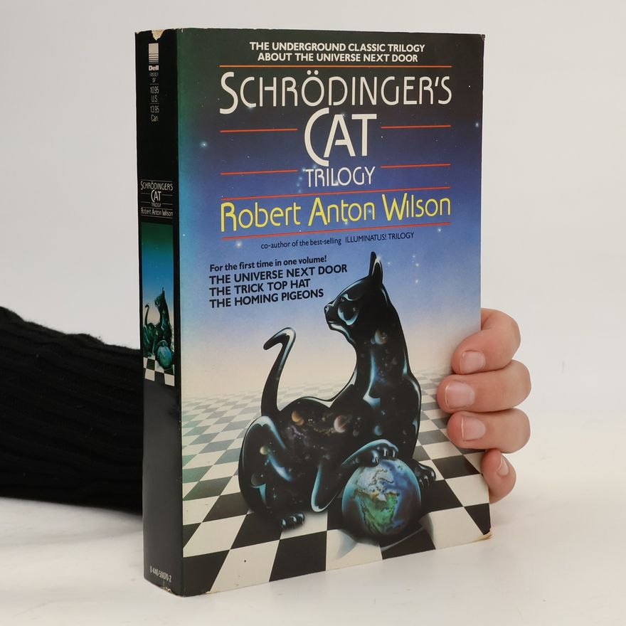 Robert Anton Wilson Schrödinger's Cat Trilogy
