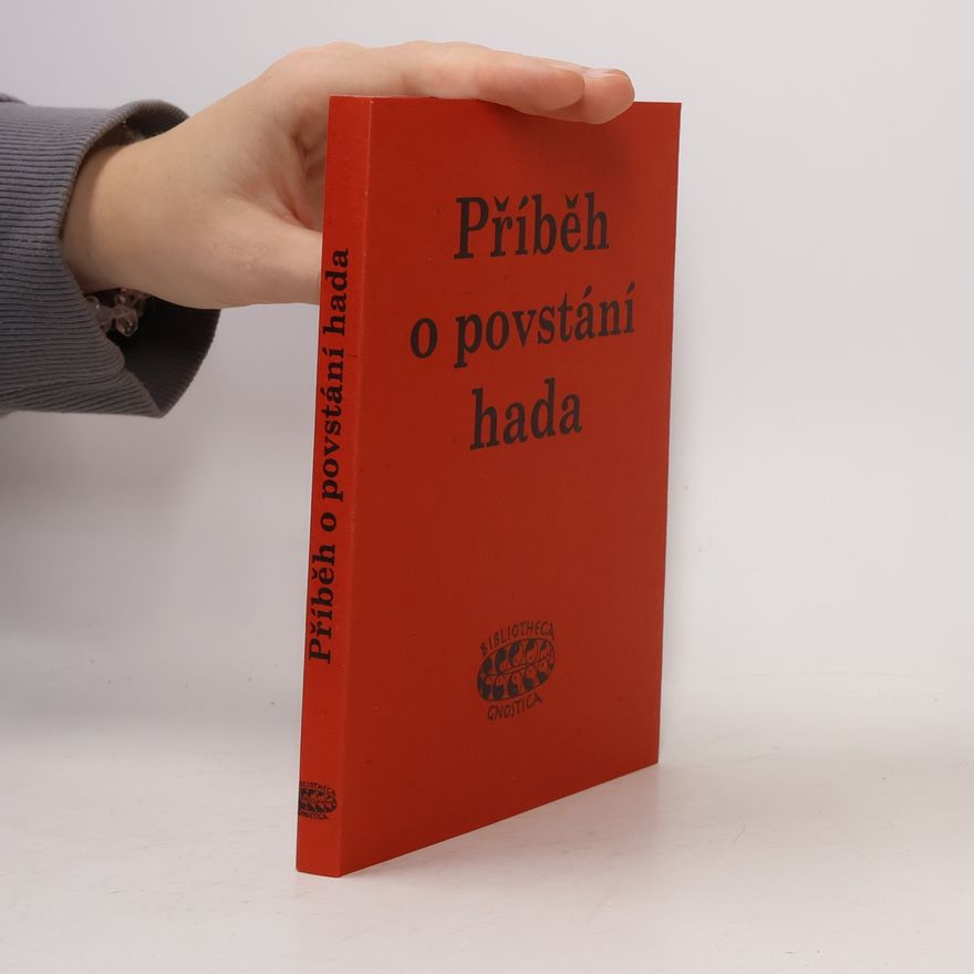 Irenej z. Lyonu Příběh o povstání hada