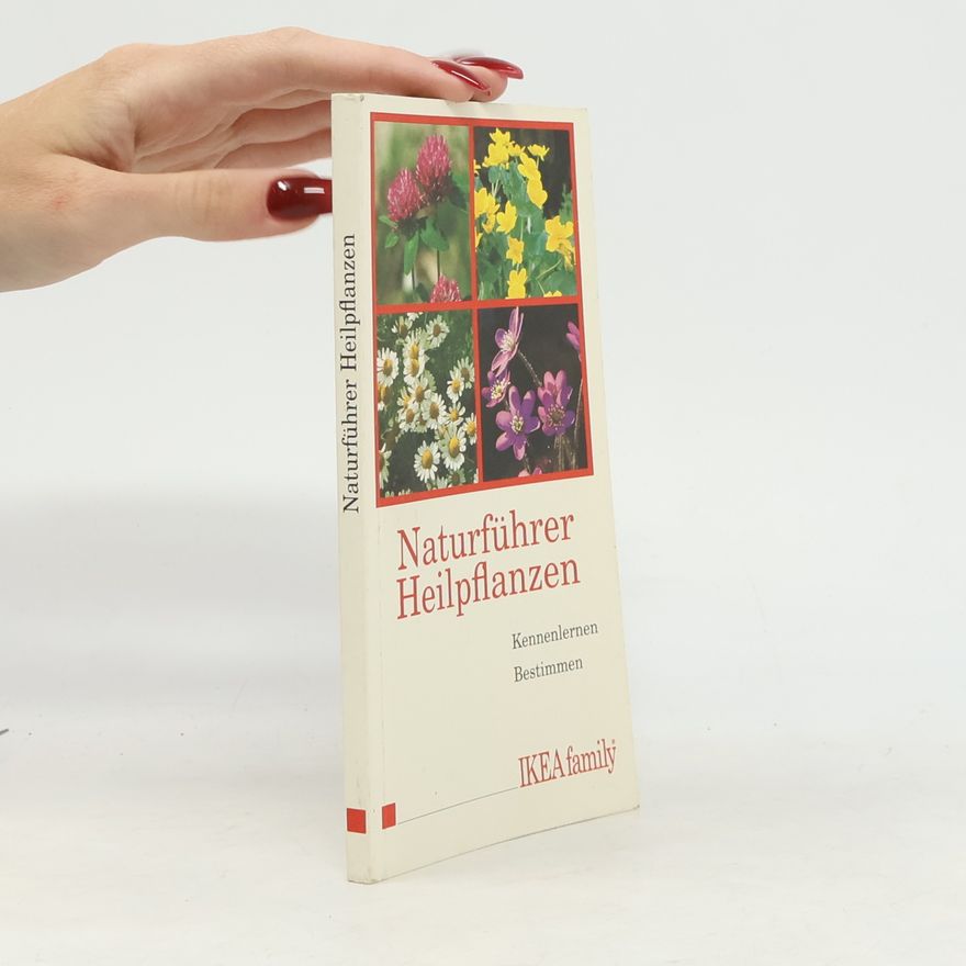 Autorenkollektiv Naturführer Heilpflanzen