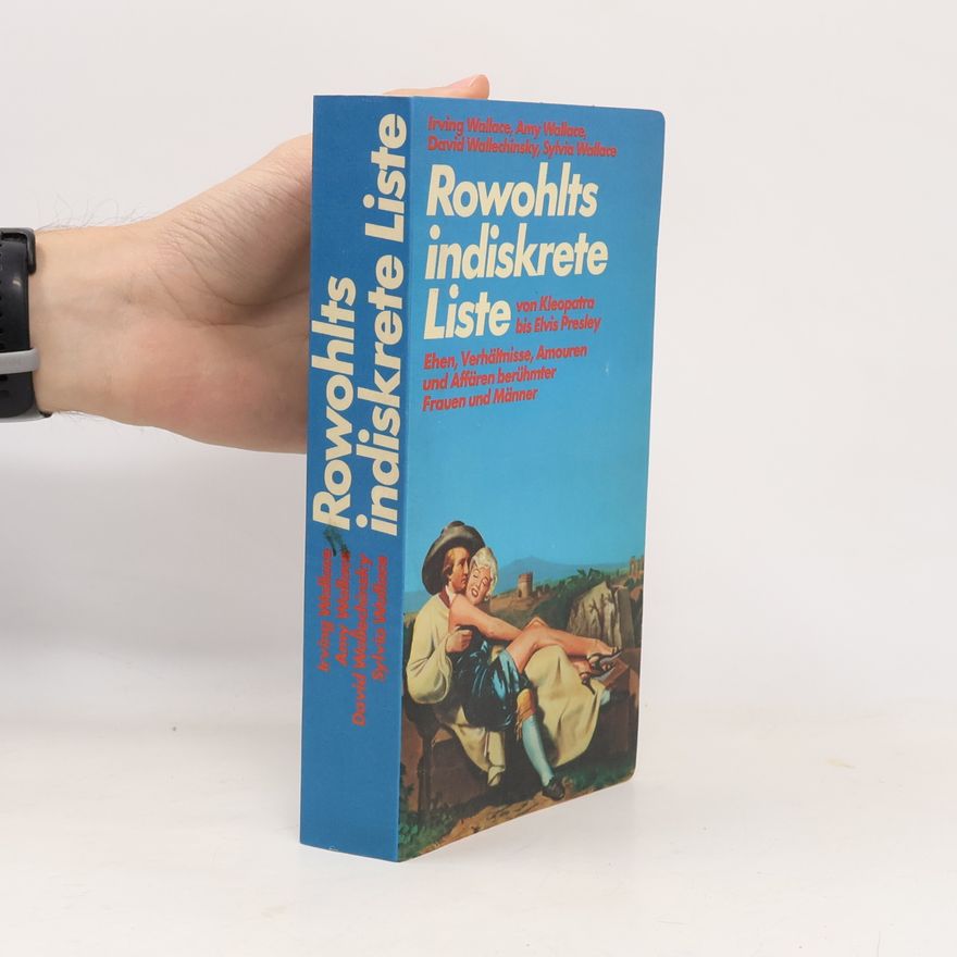 Irving Wallace Rowohlts indiskrete Liste