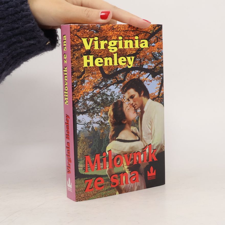 Virginia Henley Milovník ze sna