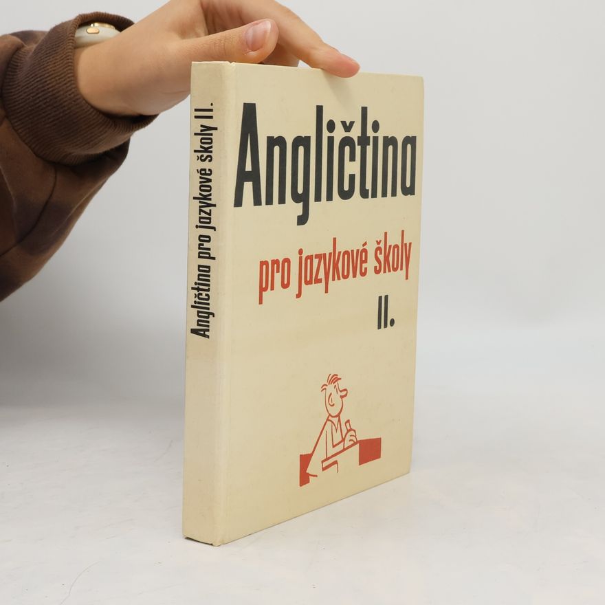 Miloš Zavadil Angličtina pro jazykové školy II.