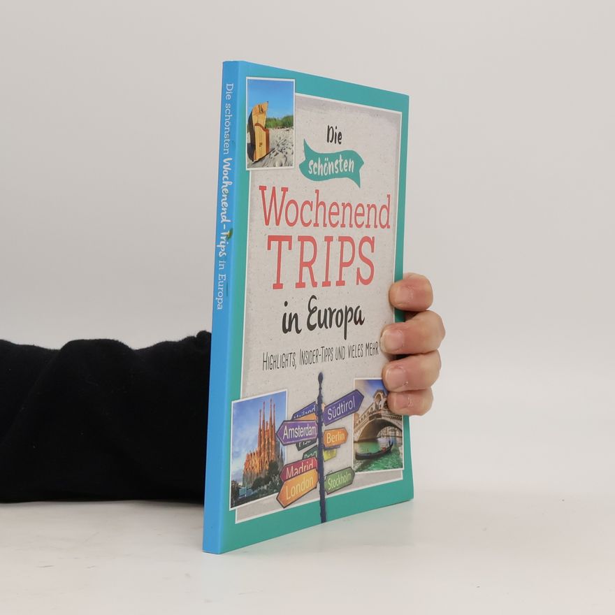 Auteurscollectief Die schönsten. Wochenendtrips in Europa