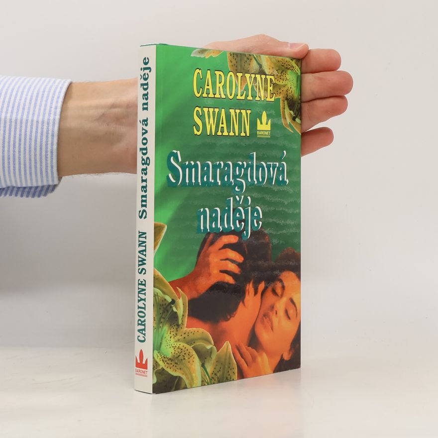 Carolyne Swann Smaragdová naděje