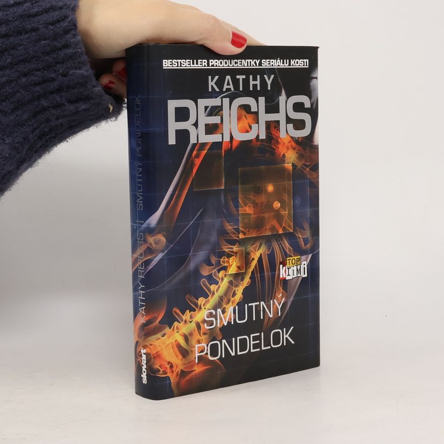 Kathy Reichs Smutný pondelok