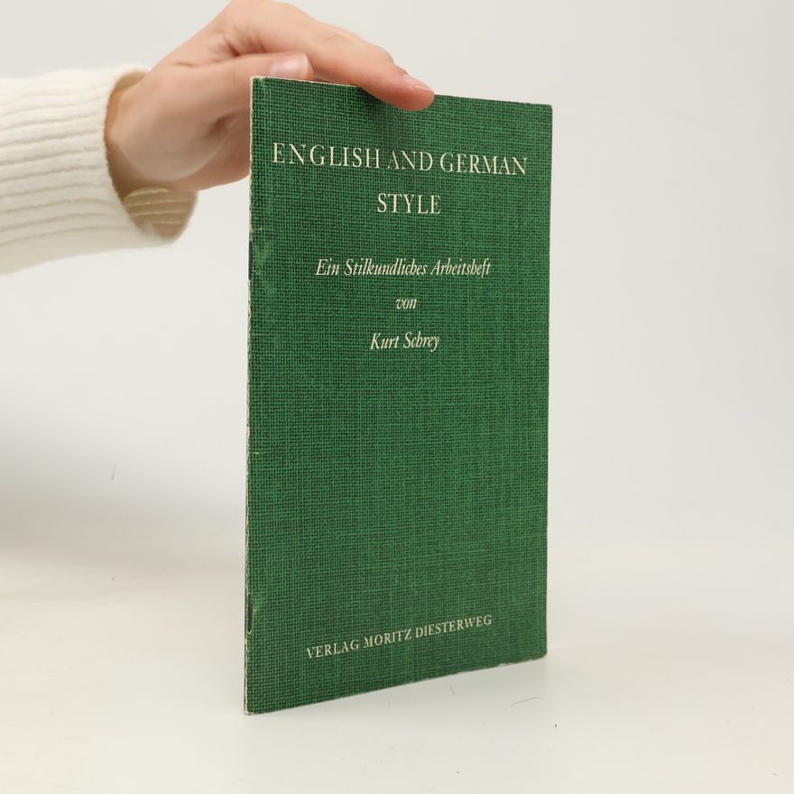Kurt Schrey English and German Style
