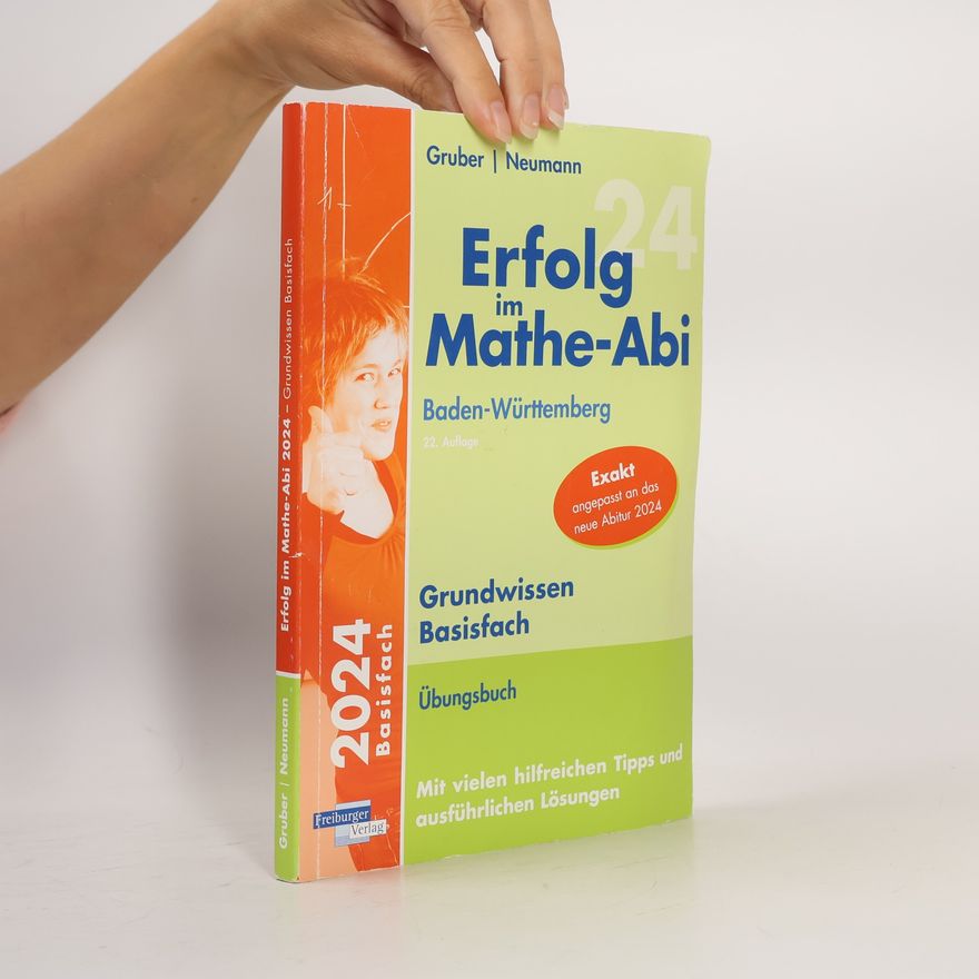 Helmut Gruber Erfolg im Mathe-Abi 2024 Grundwissen Basisfach Baden-Württemberg
