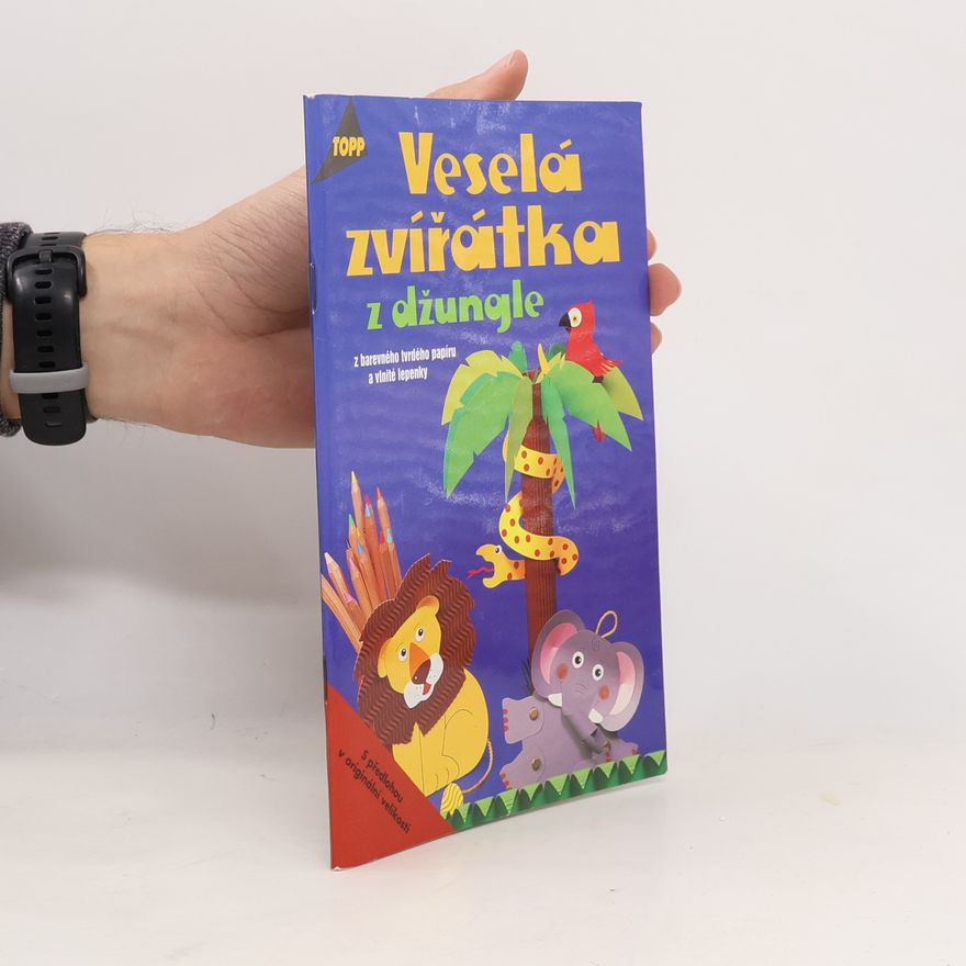 Pia Pedevilla Veselá zvířátka z džungle : z barevného tvrdého papíru a vlnité lepenky