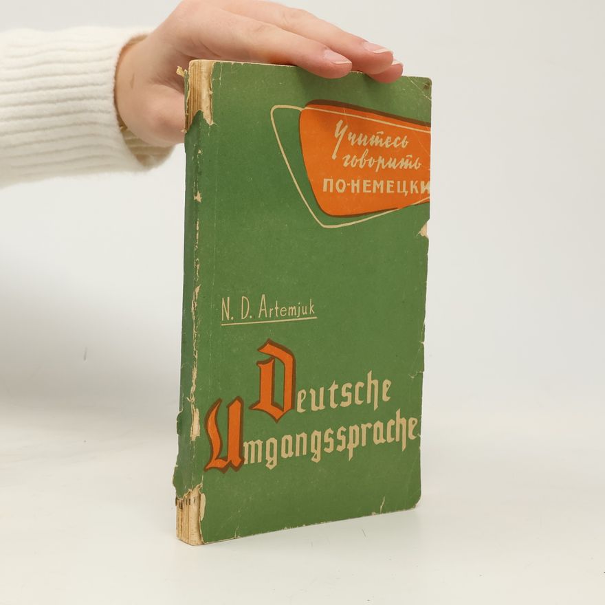 N. D. Artemjuk Deutsche Umgangssprache