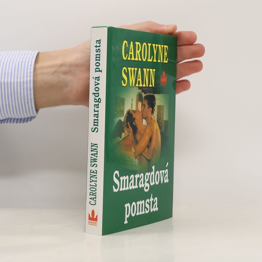 Carolyne Swann Smaragdová pomsta