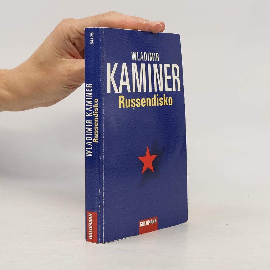 Wladimir Kaminer Russendisko