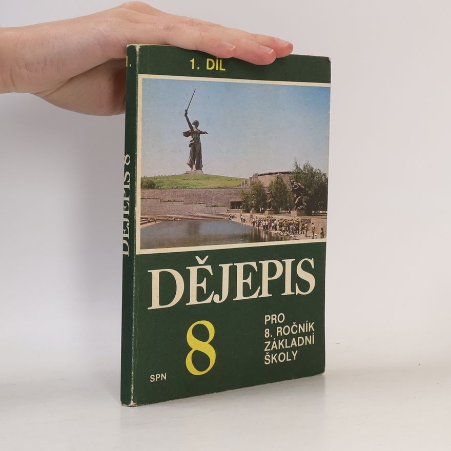 Růžena Dobiášová Dějepis 8. Pro 8. ročník základní školy 1. díl