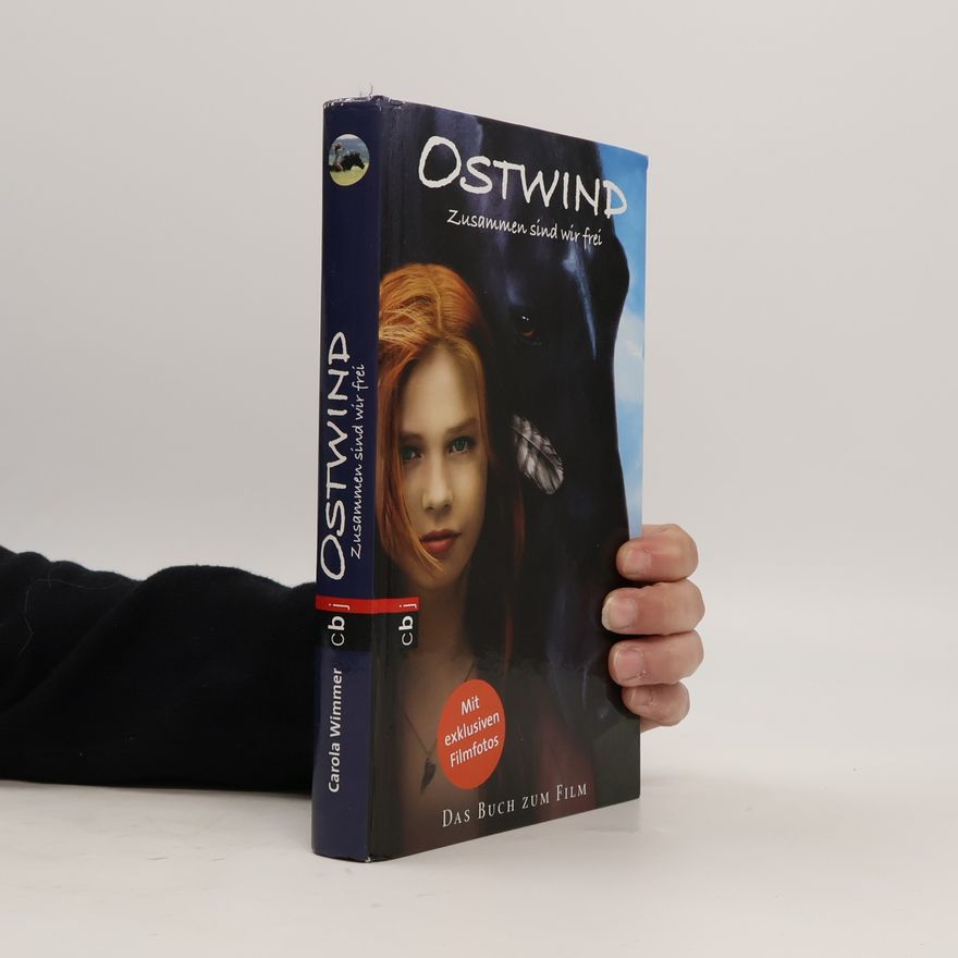 Carola Wimmer Ostwind. Zusammen sind wir frei