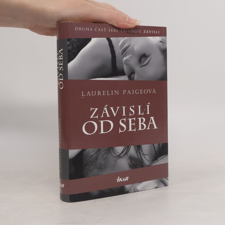 Laurelin Paige Závislí od seba