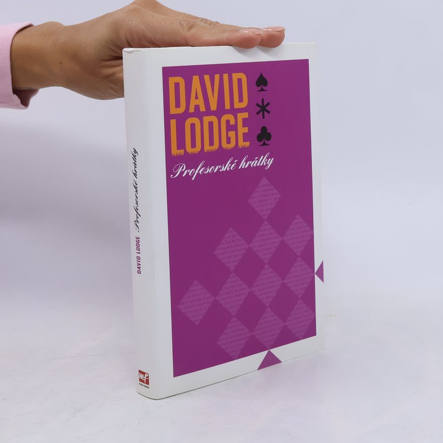 David Lodge Profesorské hrátky