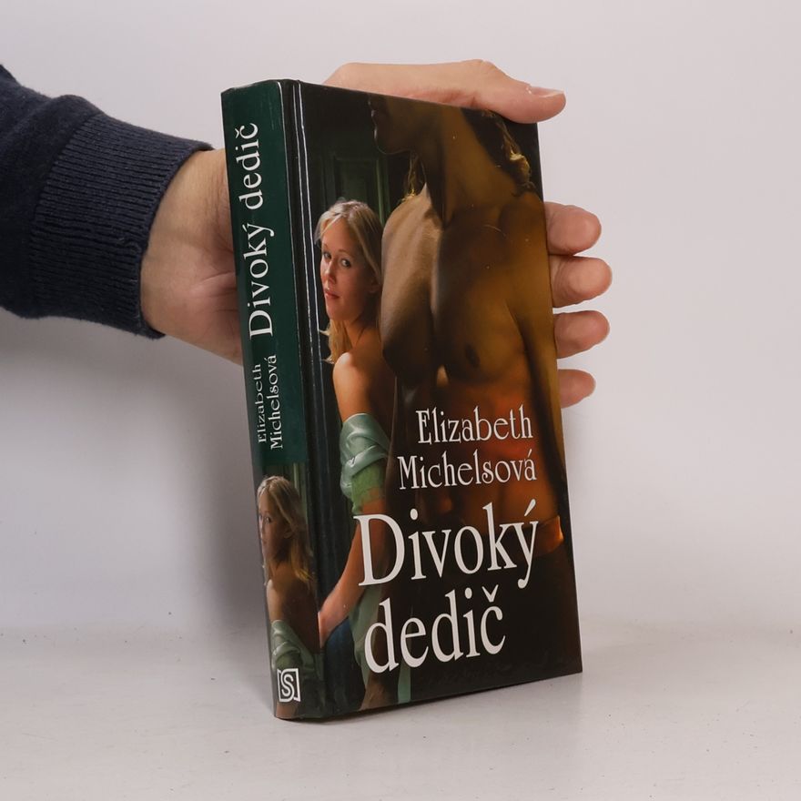 Elizabeth Michels Divoký dedič