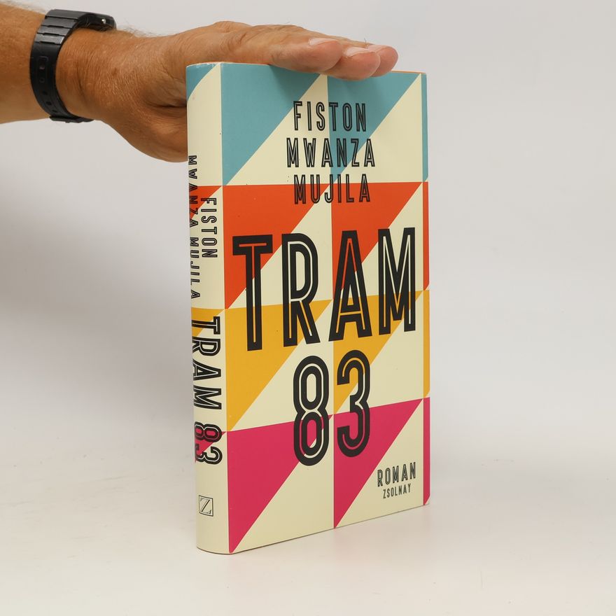Fiston Mwanza Mujila Tram 83