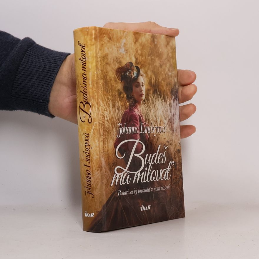 Johanna Lindsey Budeš ma milovať