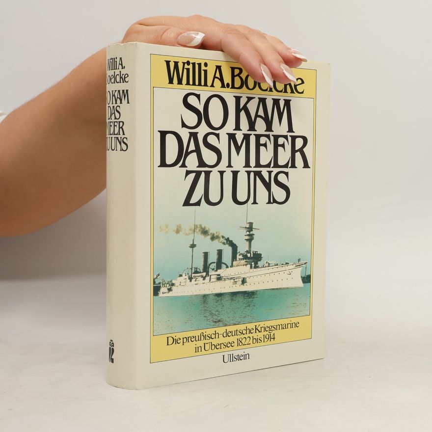 Willi A. Boelcke So kam das Meer zu uns