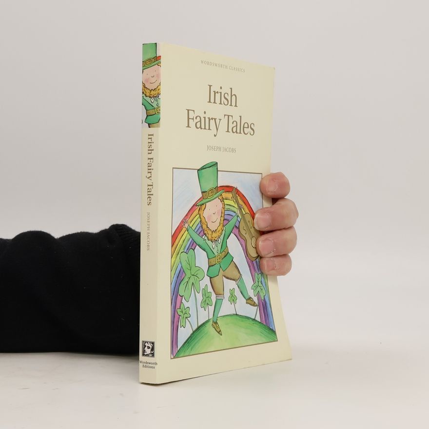 Joseph Jacobs Irish Fairy Tales