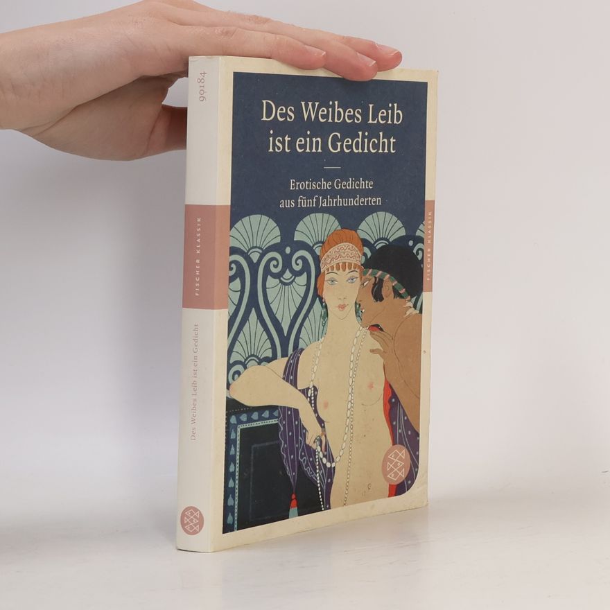 Autorenkollektiv Des Weibes Leib ist ein Gedicht