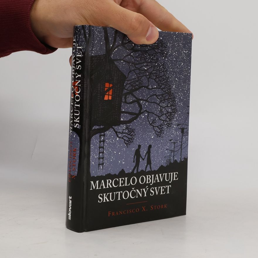 Francisco X. Stork Marcelo objavuje skutočný svet