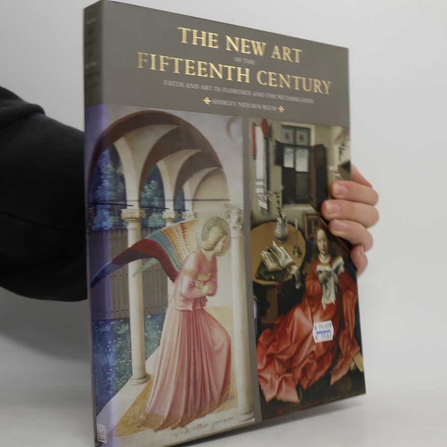 Shirley Nielsen Blum The New Art of the Fifteenth Century