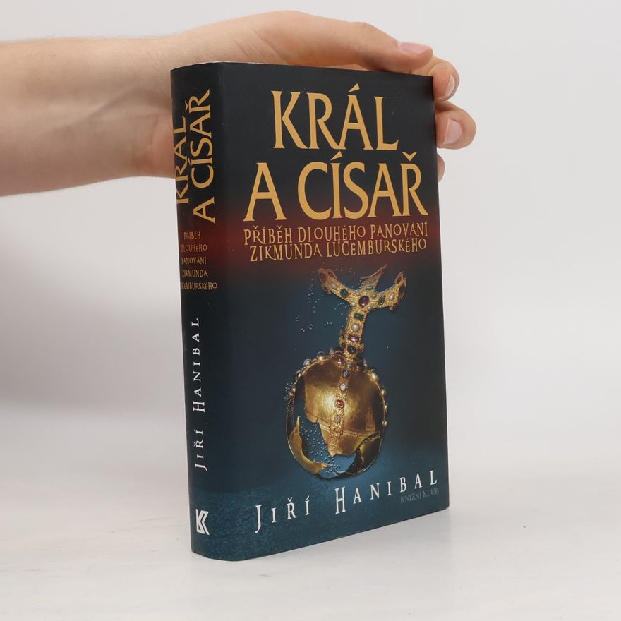 Jirí Hanibal Král a císař