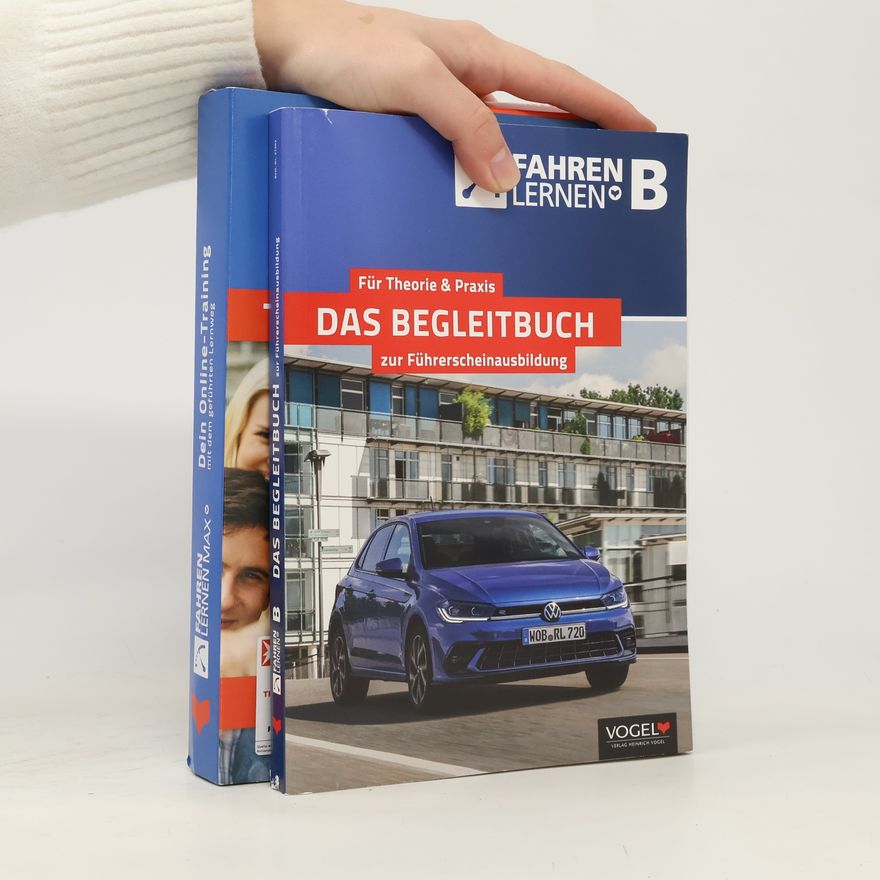 Autorenkollektiv Das Begleitbuch zur Führerscheinausbildung