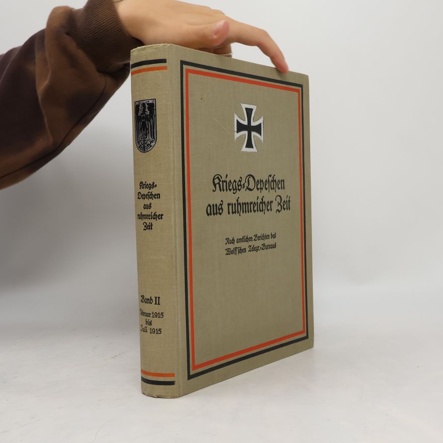 Various authors Kriegs-Depeschen aus ruhmreicher Zeit