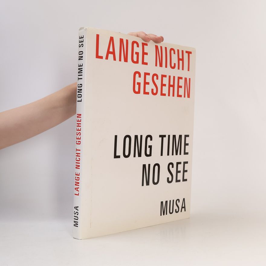 Bernhard Denscher Lange nicht gesehen