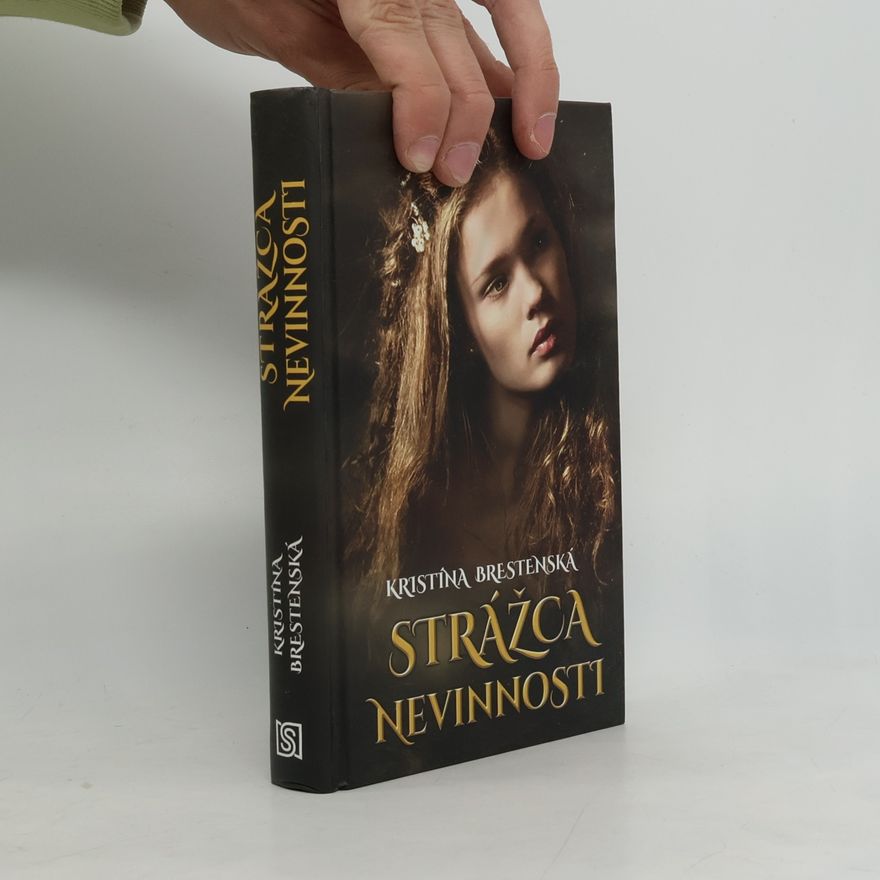 Kristína Brestenská Strážca nevinnosti