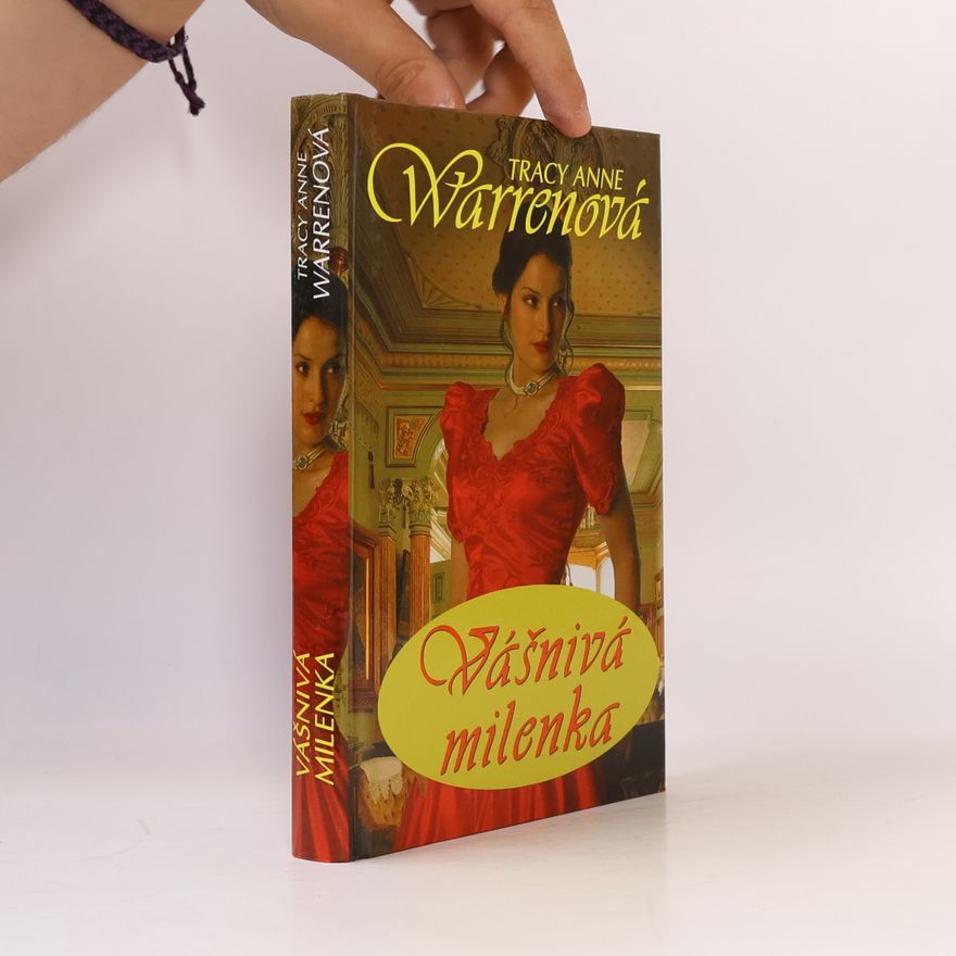 Tracy Anne Warren Vášnivá milenka