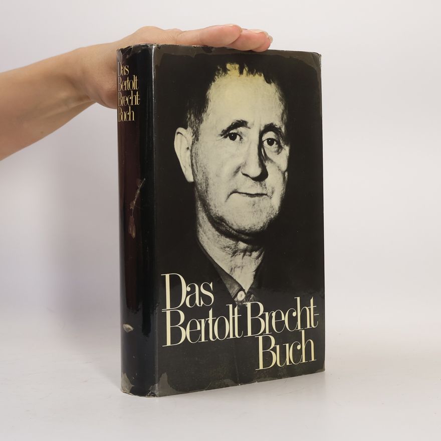 Bertolt Brecht Das Bertolt Brecht Buch