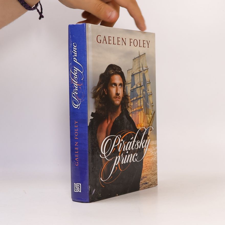 Gaelen Foley Pirátsky princ