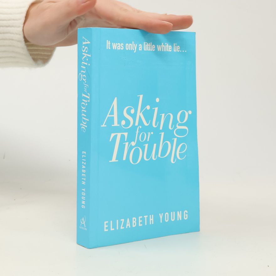 Elizabeth Young Asking for Trouble