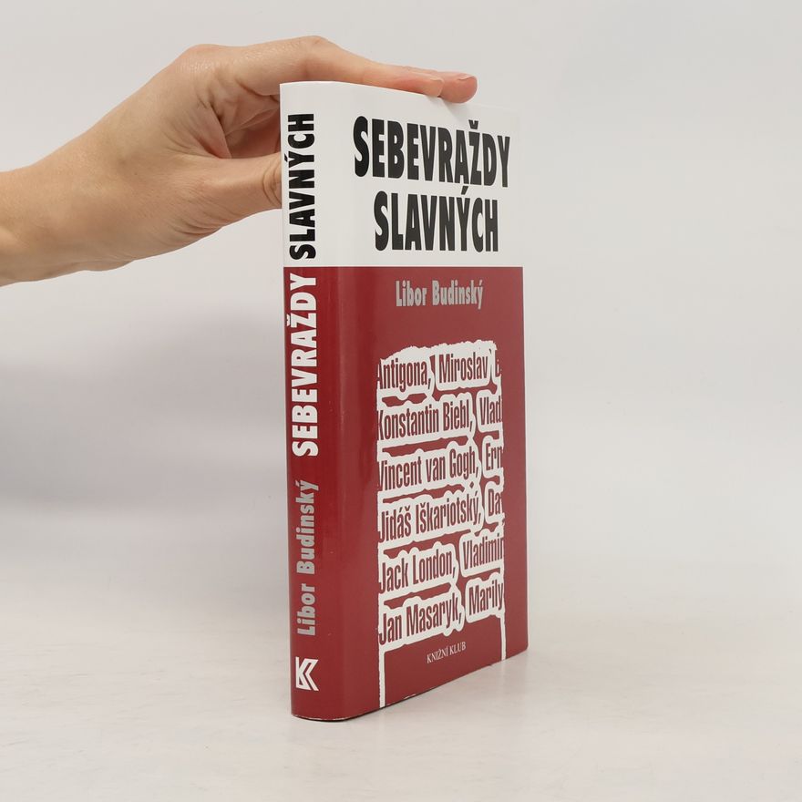 Libor Budinský Sebevraždy slavných