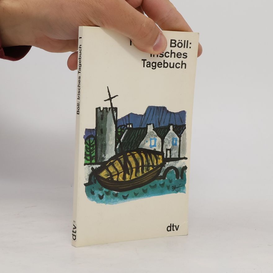 Heinrich Böll Irisches Tagebuch