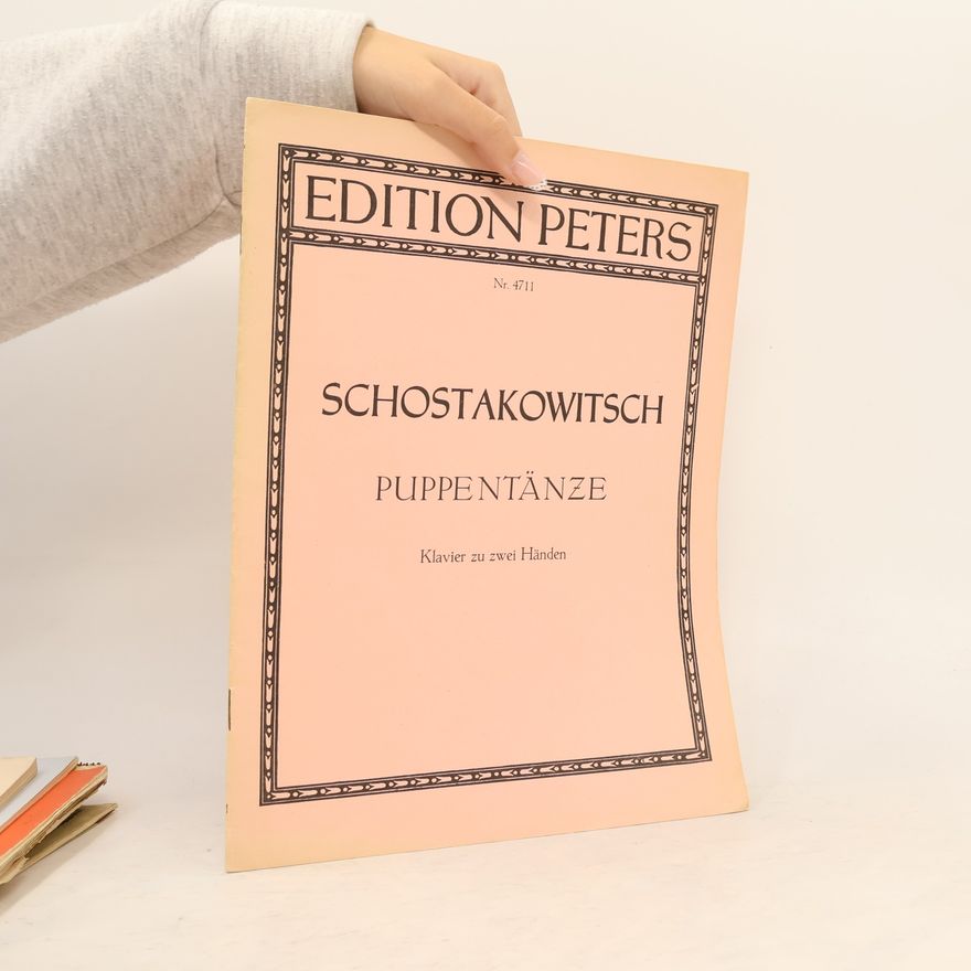 Dmitri Schostakowitsch Puppentänze. Klavier zu zwei Händen