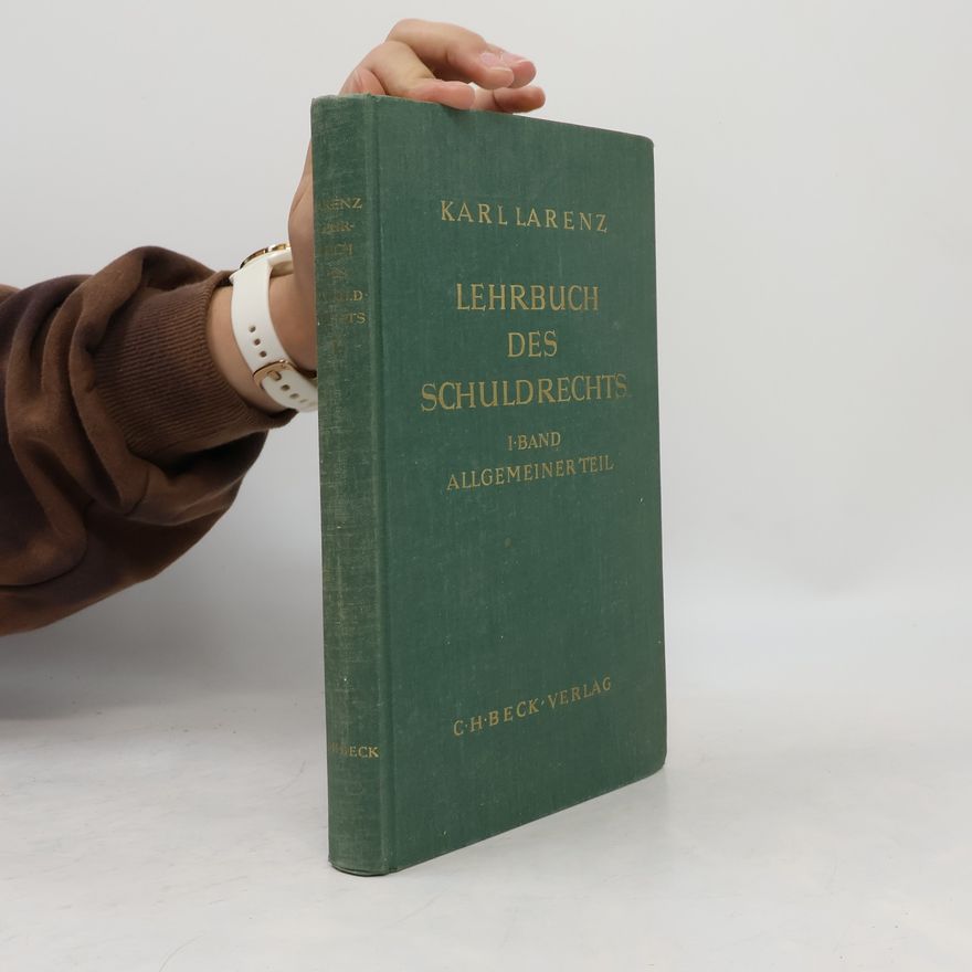 Karl Larenz Lehrbuch des Schuldrechts I