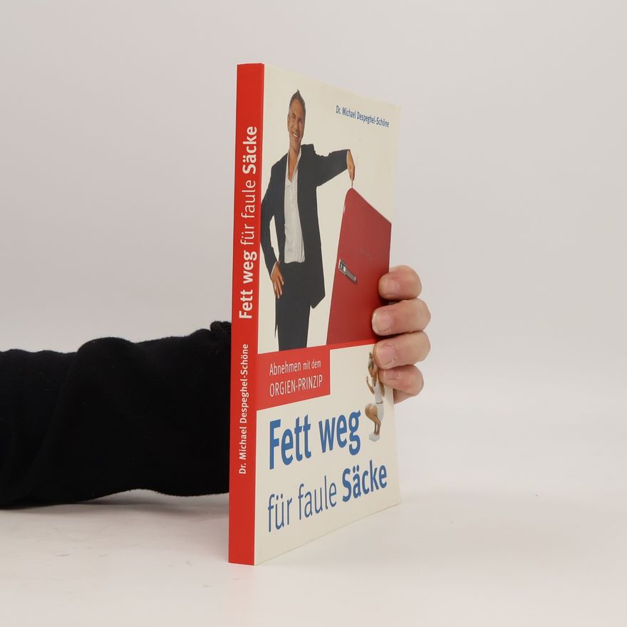 Michael Despeghel Fett weg für faule Säcke