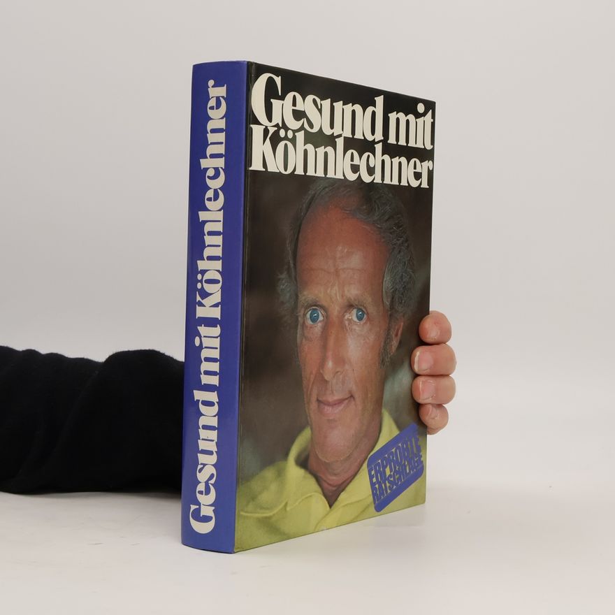 Manfred Köhnlechner Gesund mit Köhnelechner