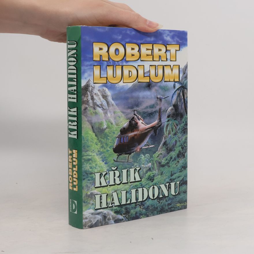 Robert Ludlum Křik Halidonu