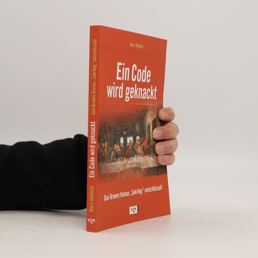 Marc Hillefeld Ein Code wird geknackt