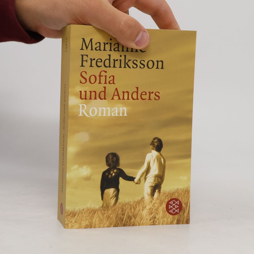 Marianne Fredriksson Sofia und Anders