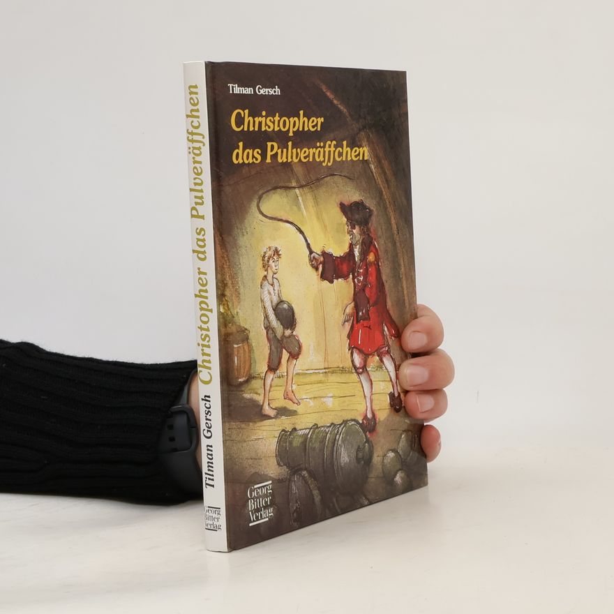Tilman Gersch Christopher das Pulveräffchen