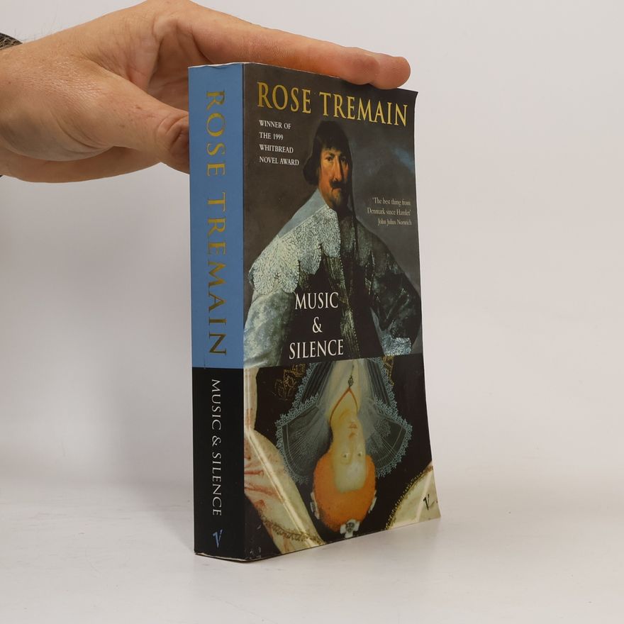 Rose Tremain Music & silence