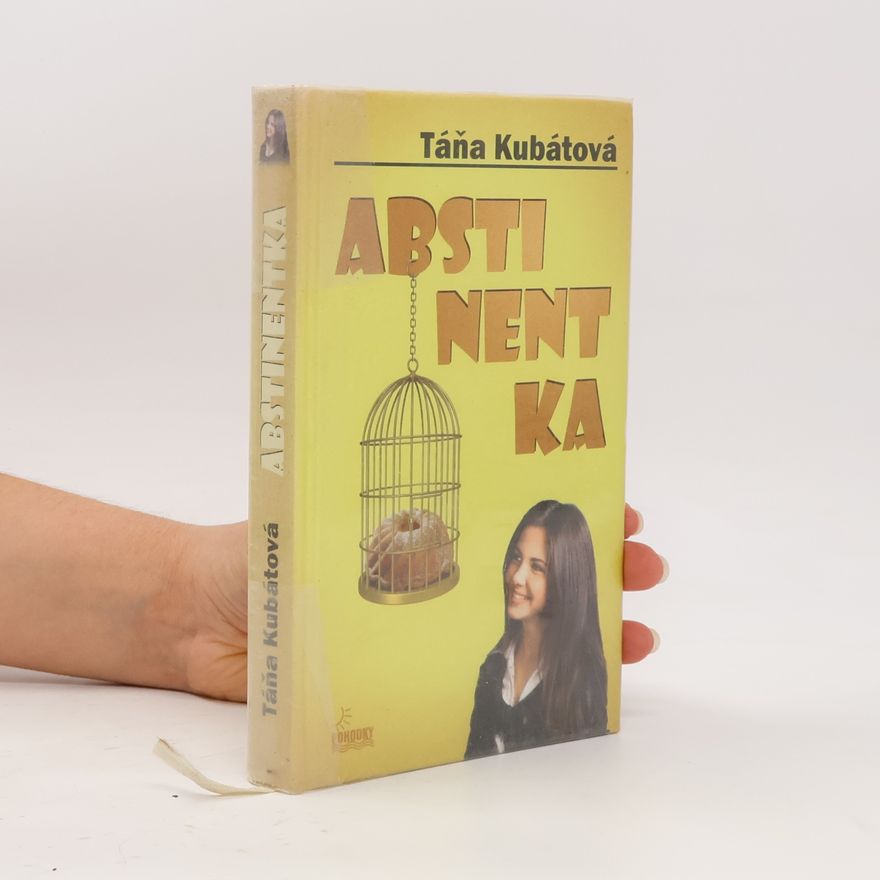 Táňa Kubátová Abstinentka
