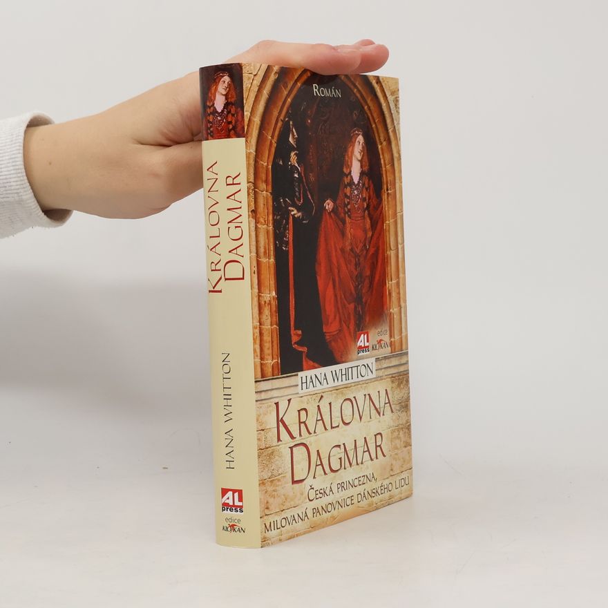 Hana Parkánová-Whitton Královna Dagmar