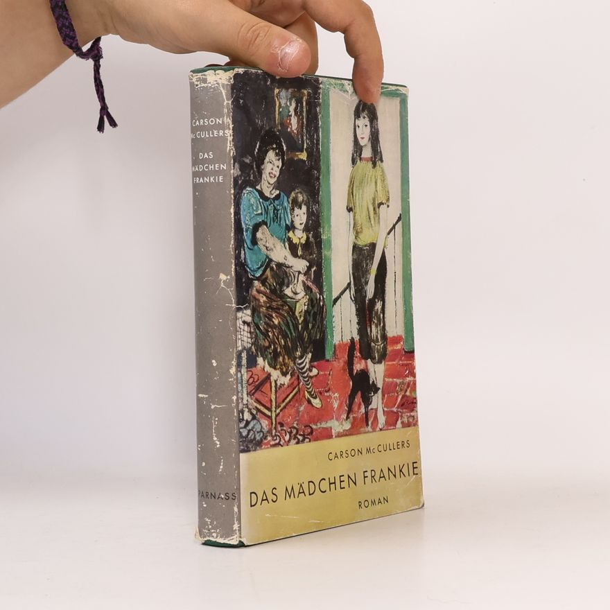 Carson McCullers Das Mädchen Frankie